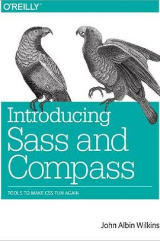 Cover of Introducing Sass and Compass