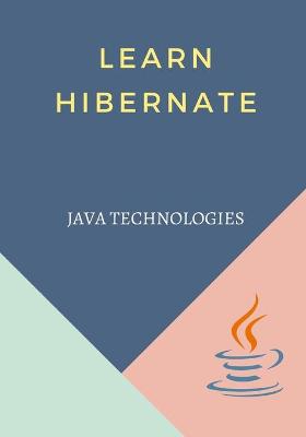 Book cover for Learn Hibernate