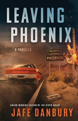 Book cover for Leaving Phoenix