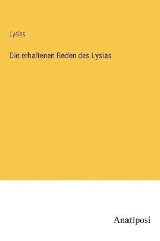 Cover of Die erhaltenen Reden des Lysias