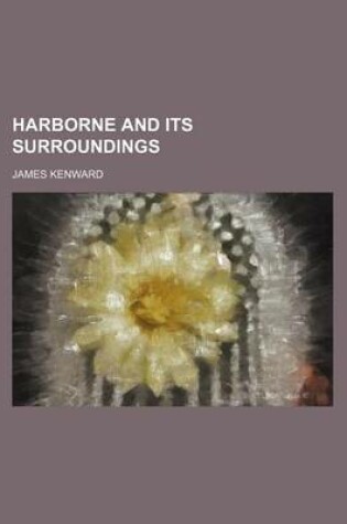 Cover of Harborne and Its Surroundings