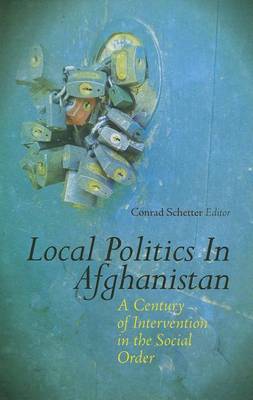 Cover of Local Politics in Afghanistan