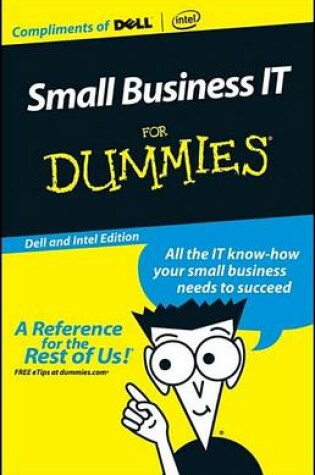 Cover of Custom Small Business It for Dummies (Dell and Intel Edition)