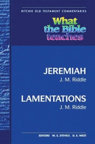 Cover of What the Bible Teaches -Jeremiah and Lamentations