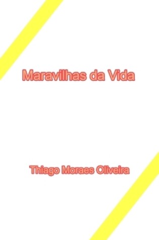 Cover of Maravilhas da Vida