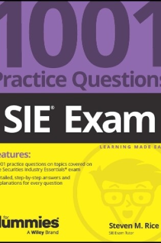 Cover of SIE Exam: 1001 Practice Questions For Dummies