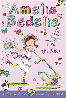 Book cover for Amelia Bedelia Ties the Knot