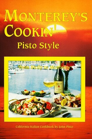 Cover of Monterey's Cookin' Pisto Style