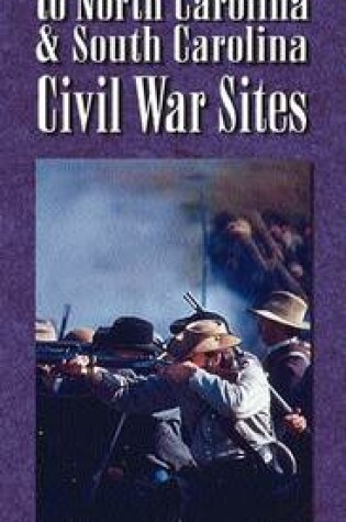 Cover of To North Carolina & S. Carolina Civil War Sites