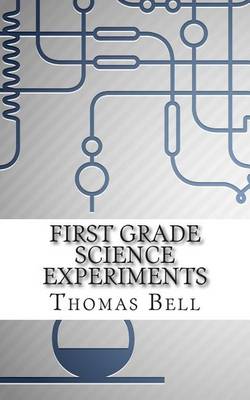 Book cover for First Grade Science Experiments