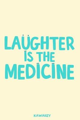 Book cover for Laughter Is the Medicine