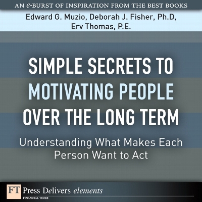 Cover of Simple Secrets to Motivating People Over the Long Term