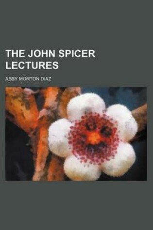 Cover of The John Spicer Lectures