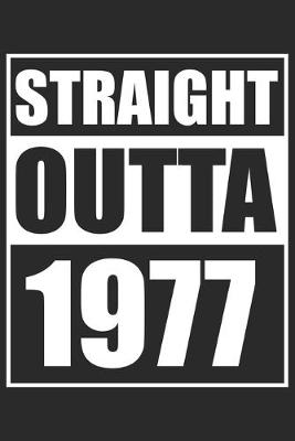 Book cover for Straight Outta 1977