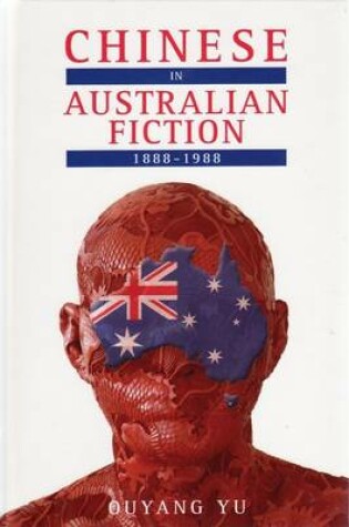 Cover of Chinese in Australian Fiction