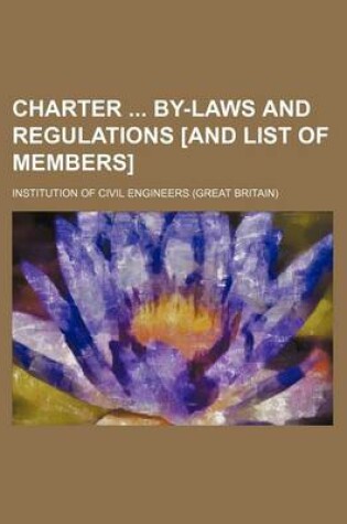 Cover of Charter By-Laws and Regulations [And List of Members]