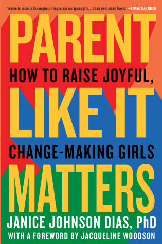 Cover of Parent Like It Matters