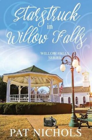 Cover of Starstruck in Willow Falls