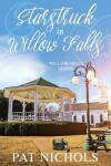 Book cover for Starstruck in Willow Falls