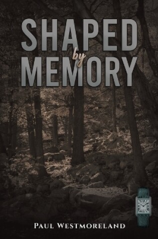 Cover of Shaped by Memory