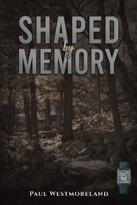 Book cover for Shaped by Memory