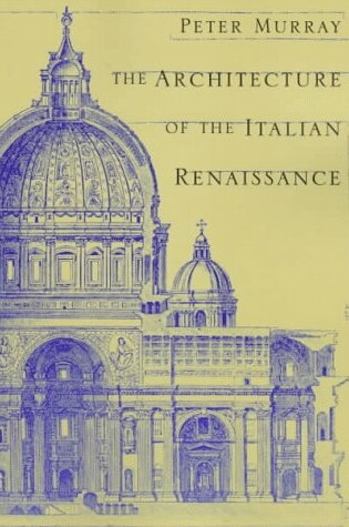 Cover of The Architecture of the Italian Renaissance