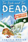 Book cover for Too Rich and Too Dead