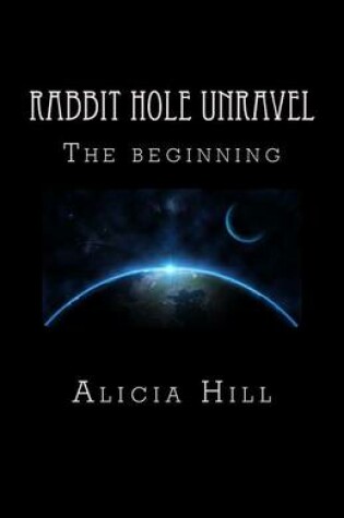 Cover of Rabbit Hole Unravel