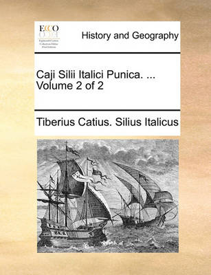 Book cover for Caji Silii Italici Punica. ... Volume 2 of 2