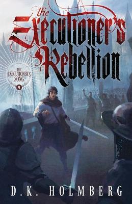 Book cover for The Executioner's Rebellion
