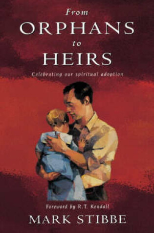 Cover of From Orphans to Heirs