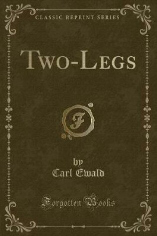 Cover of Two-Legs (Classic Reprint)