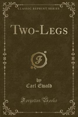 Book cover for Two-Legs (Classic Reprint)
