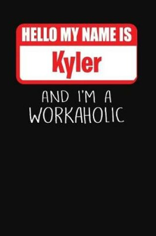 Cover of Hello My Name Is Kyler