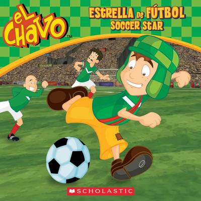 Book cover for Estrella de Futbol / Soccer Star (Bilingual), Volume 3