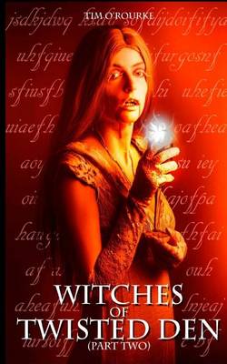 Book cover for Witches of Twisted Den (Part Two)