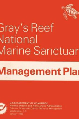 Cover of Gray's Reef National Marine Sanctuary Management Plan