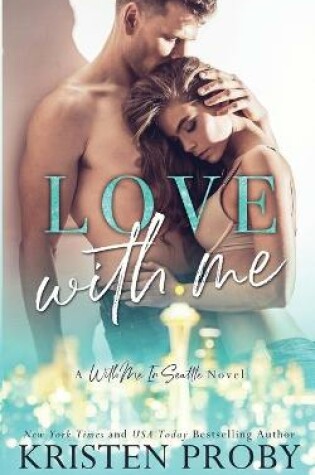 Cover of Love With Me