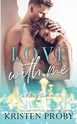 Book cover for Love With Me