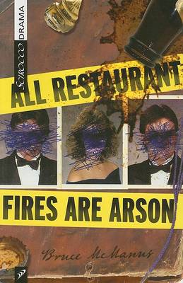 Book cover for All Restaurant Fires Are Arson