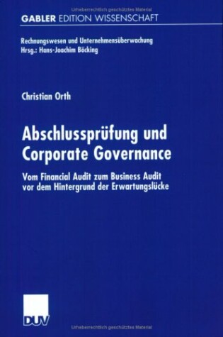 Cover of Abschlussprufung Und Corporate Governance