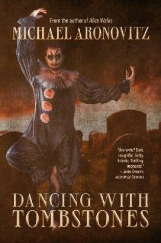 Cover of Dancing with Tombstones