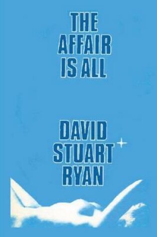 Cover of The Affair is All