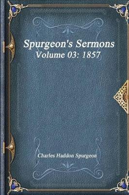 Book cover for Spurgeon's Sermons Volume 03