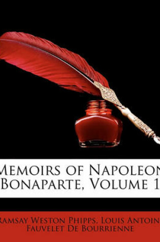 Cover of Memoirs of Napoleon Bonaparte, Volume 1