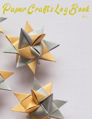 Cover of Paper Crafts Log Book Vol. 12