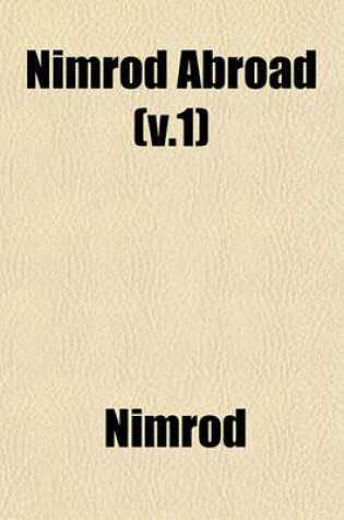 Cover of Nimrod Abroad (V.1)