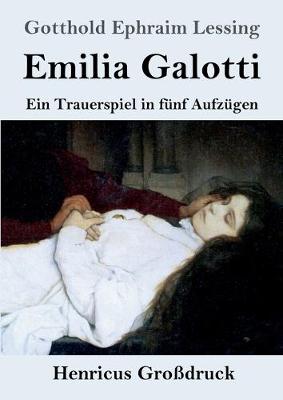 Book cover for Emilia Galotti (Großdruck)