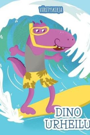 Cover of Dino Urheilu