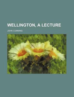 Book cover for Wellington, a Lecture